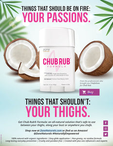 Zone Naturals - July Ad Promoting All Natural Chub Rub Prevention